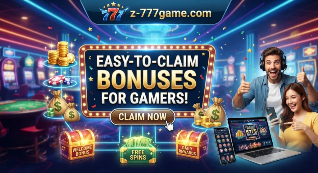 Z777 Game Bonuses