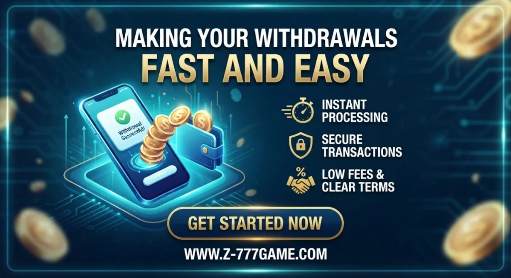 Z777 Game Withdraw
